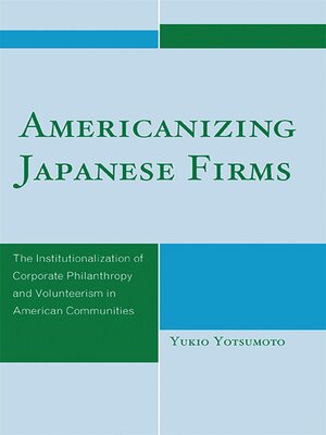 cover image of Americanizing Japanese Firms